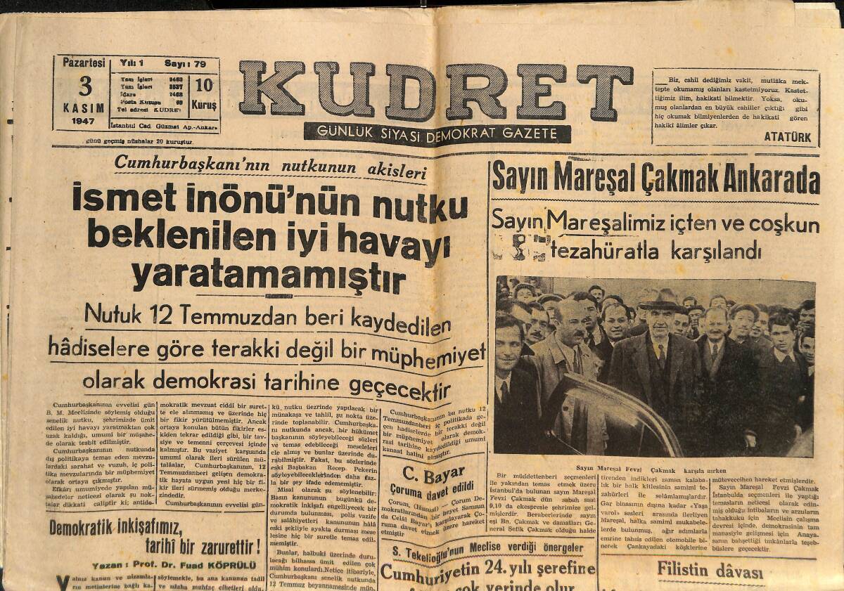 Tasvir Gazetesi 3 Kasım 1947 - Sayın Mareşal Çakmak Ankara'da - İsmet İnönü'nün Nutku Beklenilen İyi Havayı Yaratmamıştır GZ146652 - 1