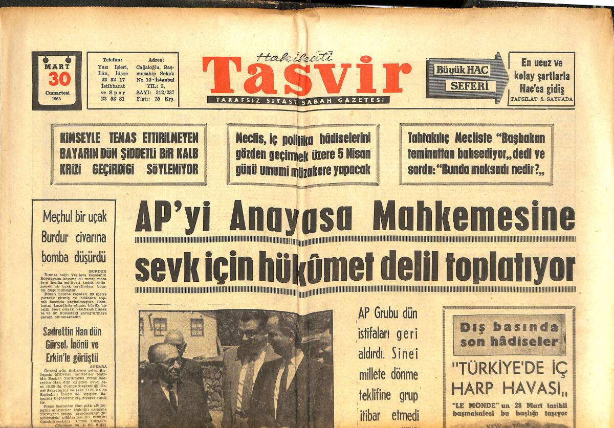 Tasvir Gazetesi 30 Mart 1963 - AP'Yİ Anayasa Mahkemesine Sevk İçin Hükümet Delil Toplatıyor - İstanbul'da 60 Bin Mükellef, Mart'ta Vergi Ödeyemedi! GZ144368 - 1