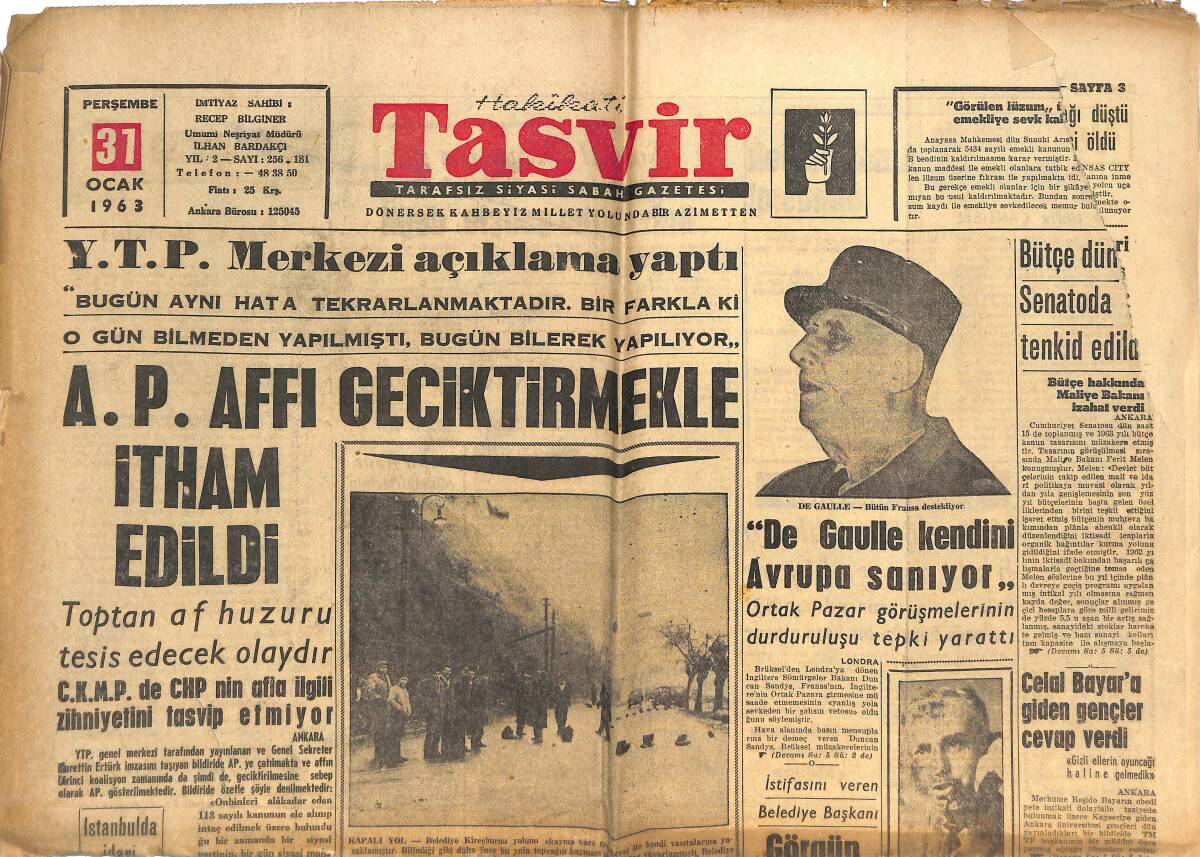 Tasvir Gazetesi 31 Ocak 1963 - AP Affı Geciktirmekle İtham Edildi - Celal Bayar'a Giden Gençler Cevap Verdi! GZ144706 - 1
