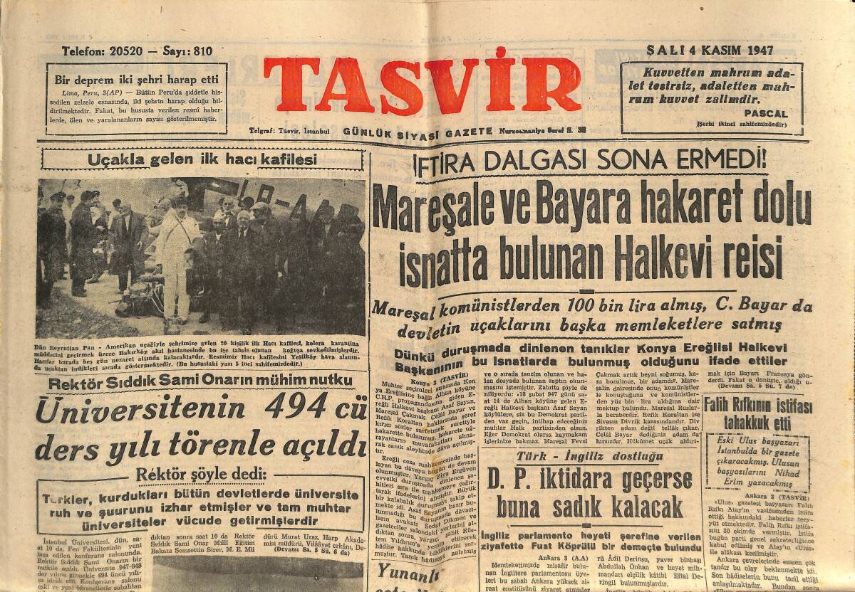 Tasvir Gazetesi 4 Kasım 1947 - Mareşale Ve Bayar'a Hakaret Dolu İsnatta Bulunan Halkevi Reisi - Hitler Ve Boğazlar Üzerinde Rus Emelleri GZ146651 - 1