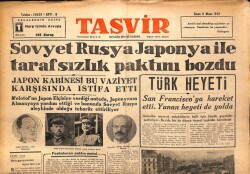 Tasvir Gazetesi 6 Nisan 1945 - Sovyet Rusya Japonya İle Tarafsızlık Paktını Bozdu GZ71213 - 2