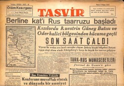 Tasvir Gazetesi 8 Nisan 1945 - Berline Kati Rus Taarruzu Başladı GZ71211 - 1