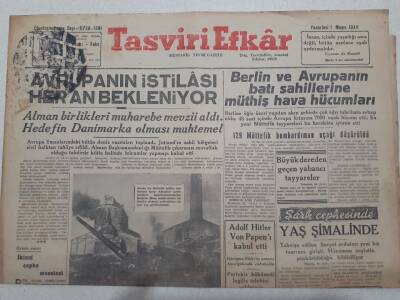Tasviri Efkar Gazetesi 1 Mayıs 1944 - Avrupanın İstilası Her An Bekleniyor GZ71712 - 1