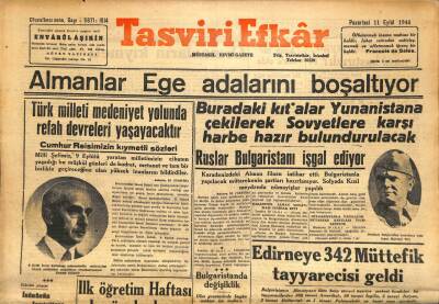 Tasviri Efkar Gazetesi 11 Eylül 1944 - Almanlar Ege Adalarını Boşaltıyor GZ71298 - 1
