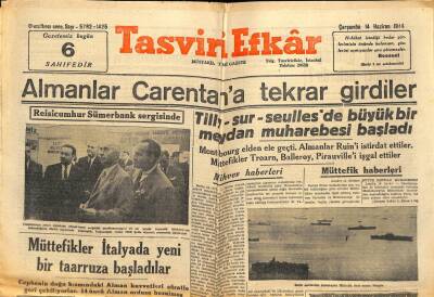 Tasviri Efkar Gazetesi 14 Haziran 1944 - Almanlar Carentana Yeniden Girdiler GZ71278 - 1