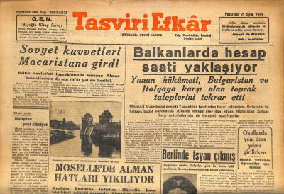 Tasviri Efkar Gazetesi 25 Eylül 1944 - Sovyet Kuvvetleri Macaristana Girdi GZ71286 - 2