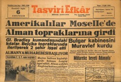 Tasviri Efkar Gazetesi 3 Eylül 1944 - Amerikalılar Mosellede Alman Topraklarına Girdiler GZ71307 - 1