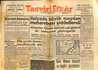 Tasviri Efkâr Gazetesi 14 Mayıs 1944 - İtalyada Büyük Meydan Muharebesi Şiddetlendi GZ116040 - 1