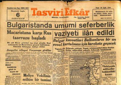 Tasviri Efkâr Gazetesi 24 Eylül 1944 - Bulgaristanda Umumi Seferberlik Vaziyeti İlan Edildi GZ116030 - 1