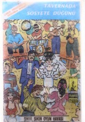 Tavernada - Sosyete Düğünü Kaset (İkinci El) KST5224 - 3