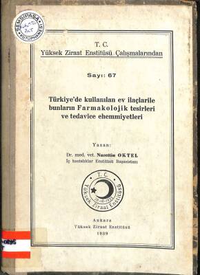 T.C. YÜKSEK ZİRAAT ENSTİTÜSÜ ÇALIŞMALARINDAN SAYI 67 , 1939 KTP1995 - 1