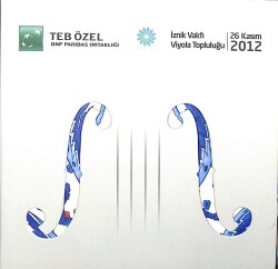 TEB, İznik Vakfı, Viyola Topluluğu 2012 CD (İkinci El) CD4439 - 1