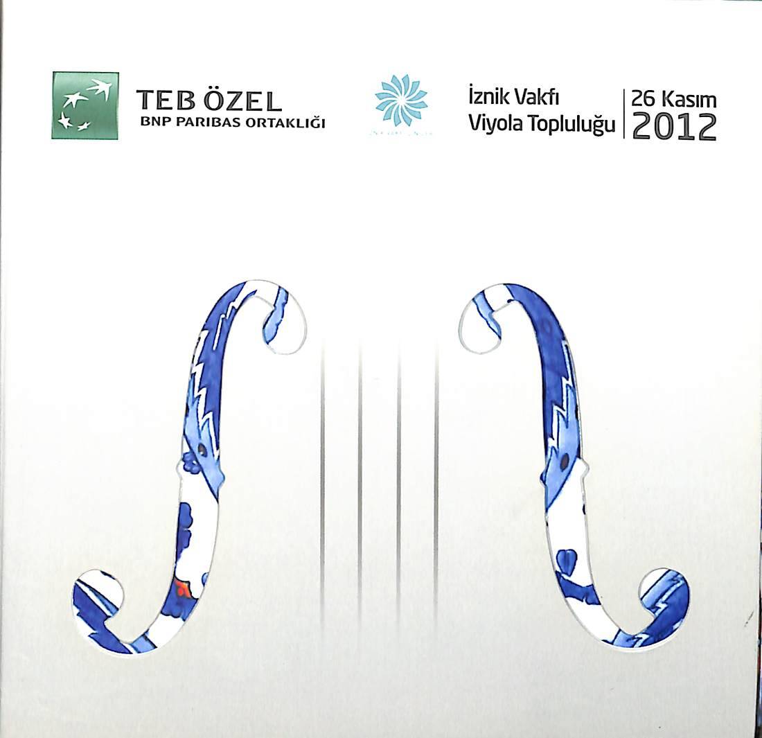 TEB, İznik Vakfı, Viyola Topluluğu 2012 CD (İkinci El) CD4439 - 1