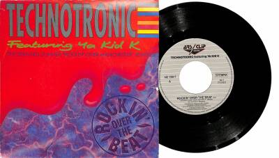 Technotronic Featuring Ya Kid K – Rockin Over The Beat (1990 - Belçika) 108.5 PLK19393 - 1