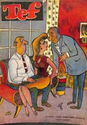 TEF Dergisi * Haftalık Siyasi Mizah Gazetesi - 18 ARALIK 1954 - SAYI 20 DRG14 - Gökçekoleksiyon