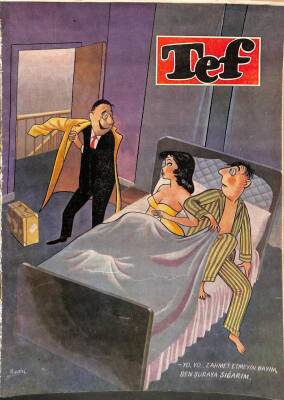TEF HAFTALIK SİYASİ MİZAH DERGİSİ - CİLT 1 - 16 EKİM 1954 - SAYI 11 DRG10 - 1