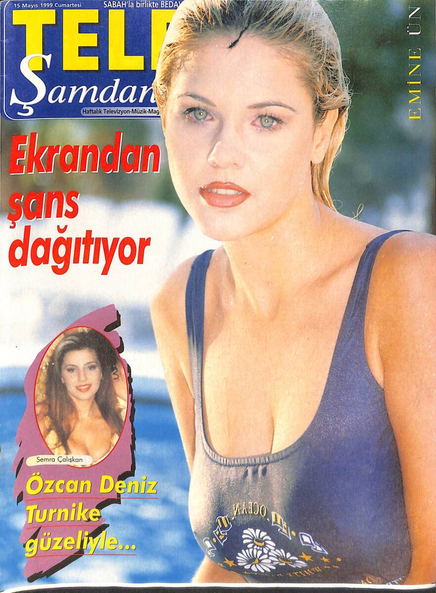 Tele Şamdan Dergisi 15 Mayıs 1999 - Özcan Deniz'in Gizli Aşkı - Şebnem Özinal Yine Özgür'e Döndü NDR87746 - 1