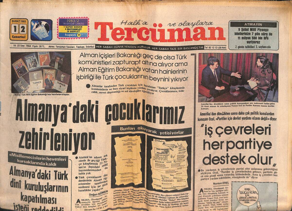 Tercüman 12 Şubat 1983 - Ünlü Modacı Pierre Cardin İstanbul'da Lokanta Açacak -Almanya'da Çocuklarımıza Yanlış Şeyler Öğreterek Beyinlerini Yıkıyorlar GZ132339 - 1