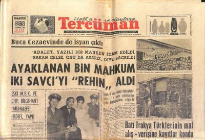 Tercüman 23 Temmuz 1966 - Buca Cezaevinde de İsyan Çıktı. - Kupada Yarı Finalistler Belli Olacak GZ123673 - 1