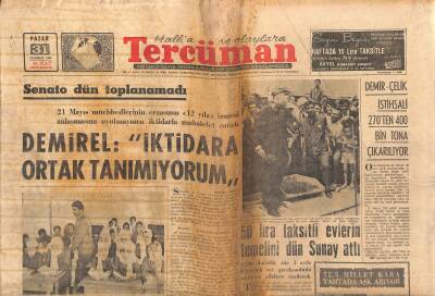 Tercüman 31 Temmuz 1966 - Demirel İktidara Ortak Tanımıyorum. 1966 Dünya Kupası Şampiyonu İngiltere GZ123677 - 1