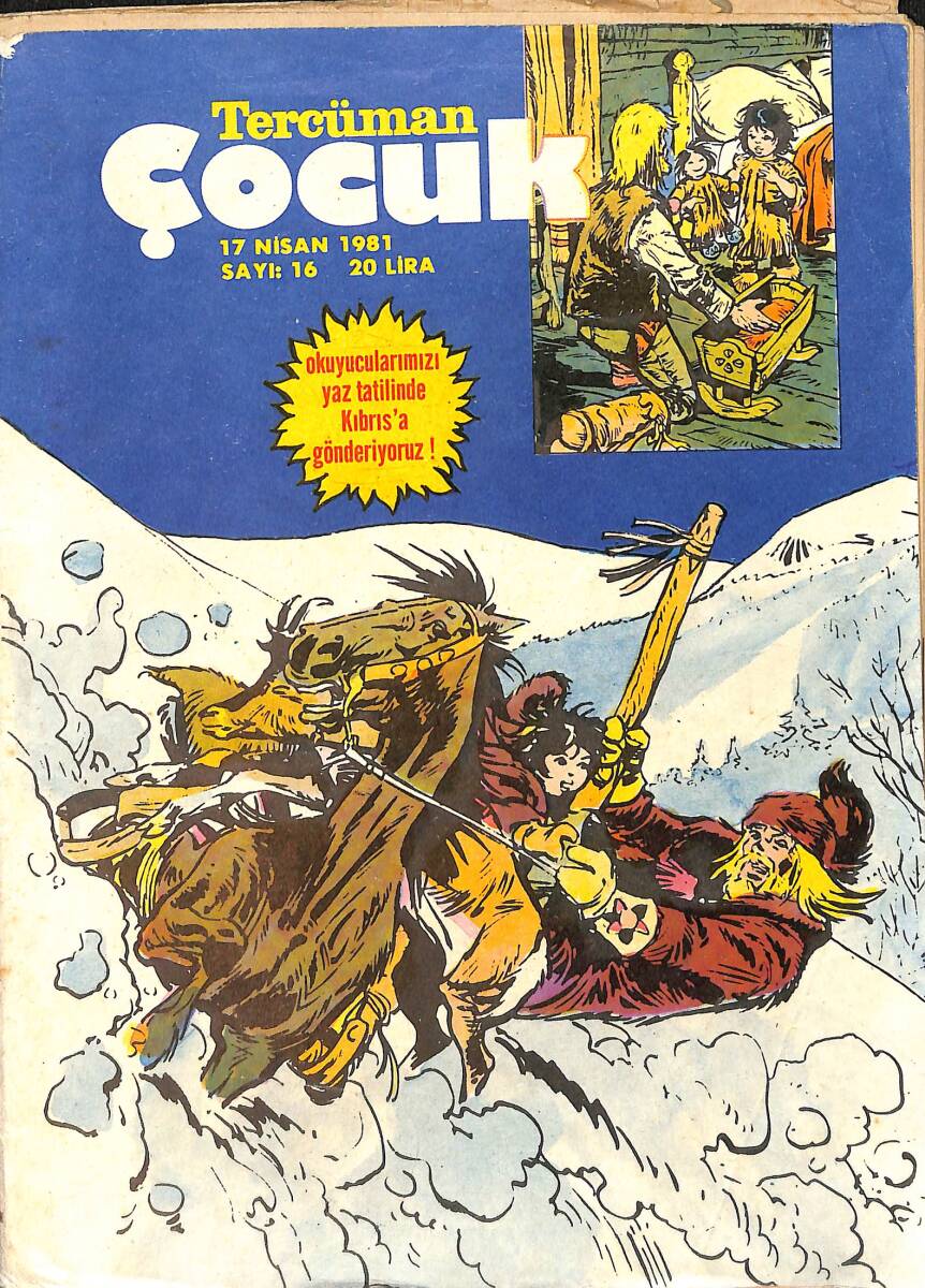 Tercüman Çocuk Dergisi 17 Nisan 1981 Sayı: 16 - Zıpır - Asteriks - Korkusuz Badi'nin Maceraları - Lale Belkıs - Kartal Adamlar NDR96627 - 1