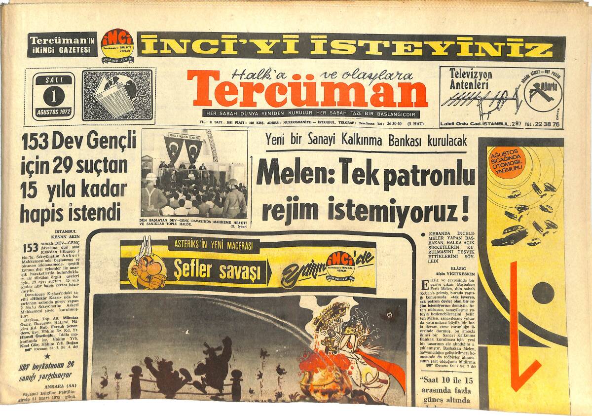 Tercüman Gazetesi 1 Ağustos 1972 - Paul Henri Spaak Öldü - Ankara'da Bir Yıllık Türkiye Bütçesine Yakın Değeri Olan Bir Bizans Hazinesi Aranıyor GZ144636 - 1
