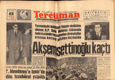 Tercüman Gazetesi 1 Ekim 1962 - Yassıadada Müebbet Hapse Mahkum Olan Akşemsettinoğlu Kaçtı GZ70787 - 2