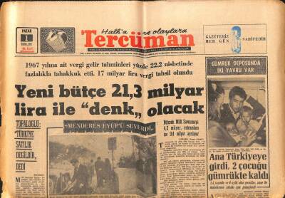 Tercüman Gazetesi 1 Ekim 1967 - Yeni Bütçe 21,3 Milyar Lira İle Denk Olacak. - Topaloğlu Türkiye Satılık Değildir. Dedi. GZ123653 - 1