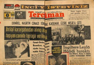 Tercüman Gazetesi 1 Ekim 1970 - İngiltere Leylâ Halidi Bıraktı - Demirel , Nasırın Cenaze Törenine Katılmak Üzere Mısıra Gitti GZ123556 - 1