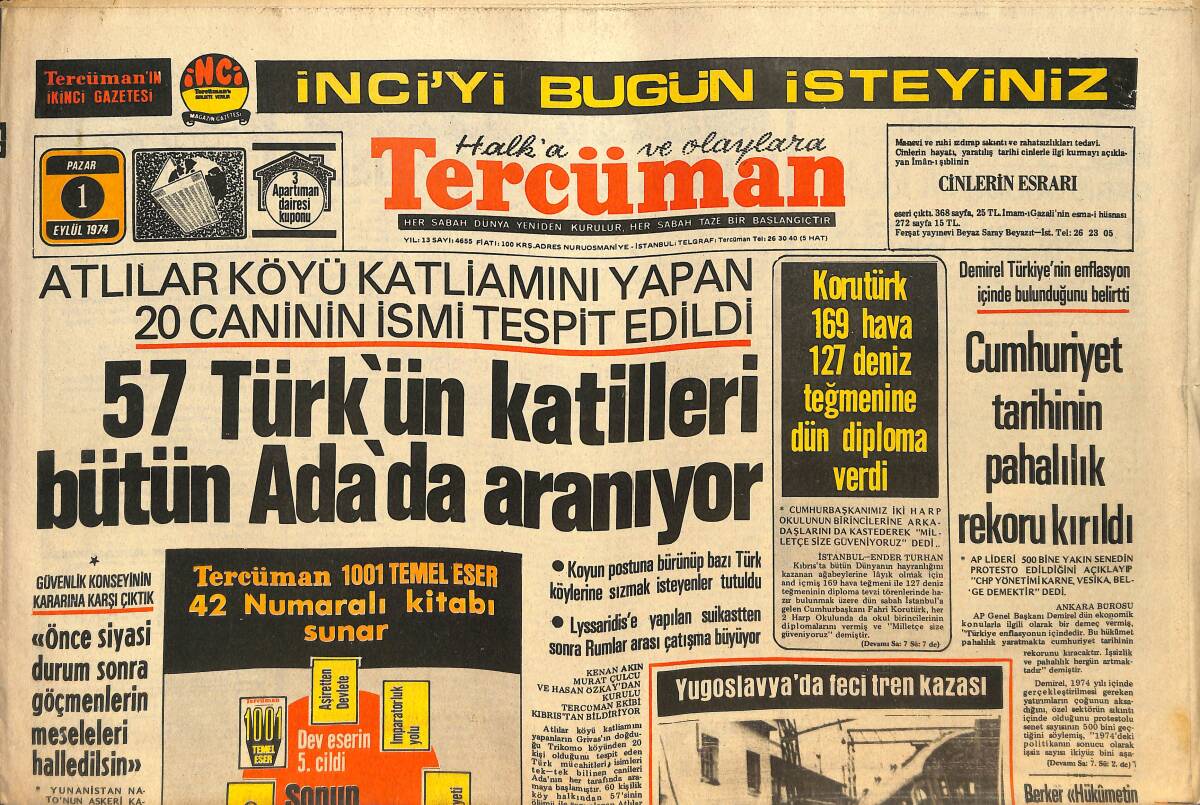 Tercüman Gazetesi 1 Eylül 1974 - 57 Türk'ün Katilleri Bütün Ada'da Aranıyor - Prens Mehmet Nazim Topkapı Sarayında Dedesinin Kıyafetini Seyretti GZ145861 - 1