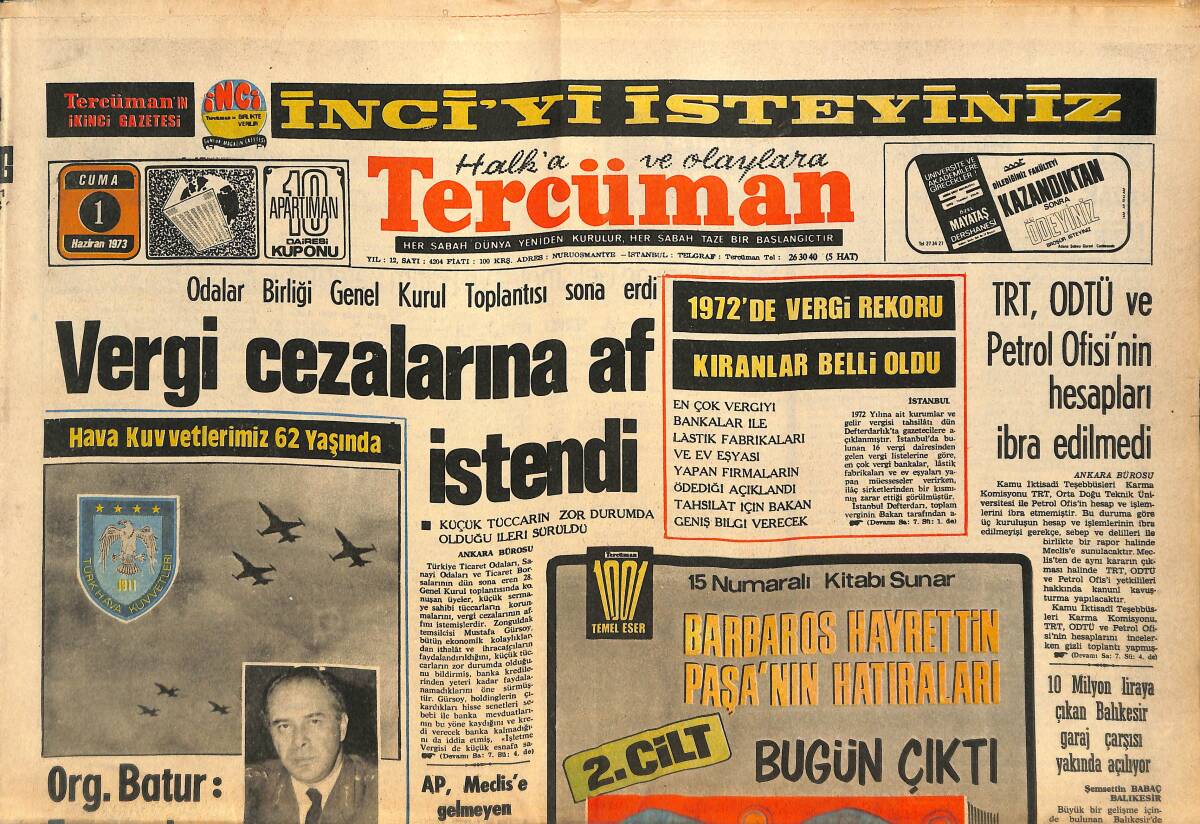 Tercüman Gazetesi 1 Haziran 1973 - Vergi Cezalarına Af İstendi - TRT , ODTÜ Ve Petrol Ofisi'nin Hesapları İbra Edilmedi GZ145550 - 1