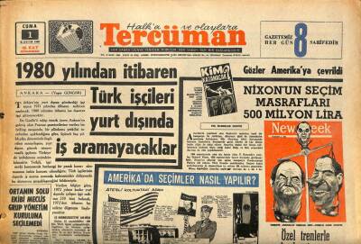 Tercüman Gazetesi 1 Kasım 1968 - 1980 Yılından İtibaren Türk İşçileri Yurt Dışında İş Aramayacaklar GZ85821 - 1