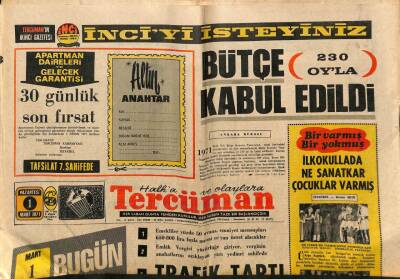 Tercüman Gazetesi 1 Mart 1971 - 230 Oyla Bütçe Kabul Edildi GZ93515 - 1