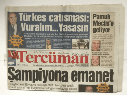 Tercüman Gazetesi 1 Mart 2005 - Türkeş Çatışması Vuralım...Yaşasın GZ5821 - 2