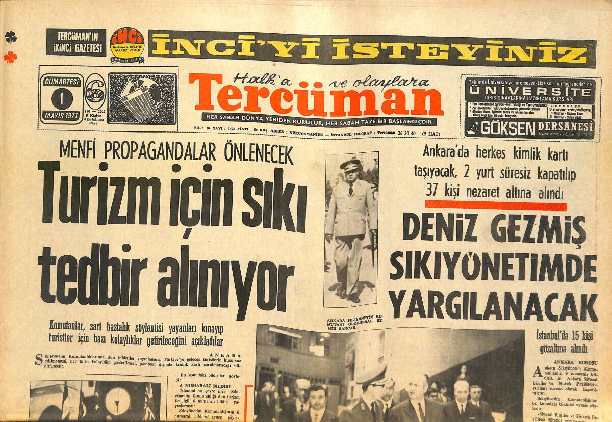 Tercüman Gazetesi 1 Mayıs 1971 - Deniz Gezmiş Sıkıyönetimde Yargılanacak - Cento Bakanlar Konseyi Ankara'da Çalışmalara Başladı GZ141671 - 1