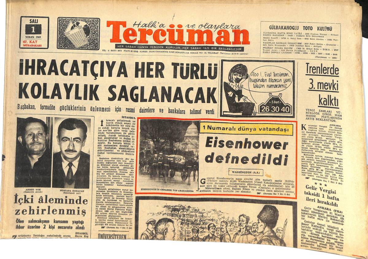 Tercüman Gazetesi 1 Nisan 1969 - Eisenhower Defnedildi! - İhracatçıya Her Türlü Kolaylık Sağlanacak! GZ145159 - 1