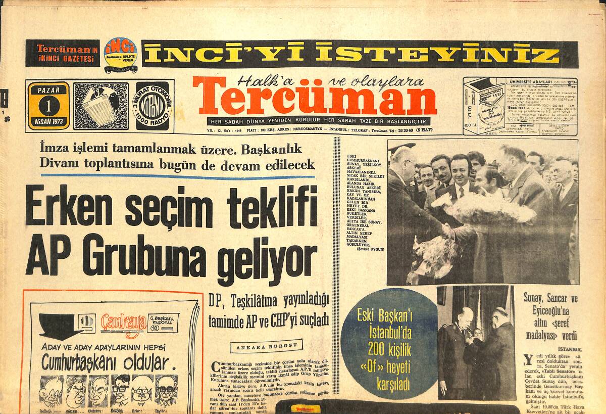 Tercüman Gazetesi 1 Nisan 1973 - Bulgaristan İle Enerji Mübadelesi Yapacağız - Erken Seçim Teklifi AP Grubuna Geliyor GZ144548 - 1