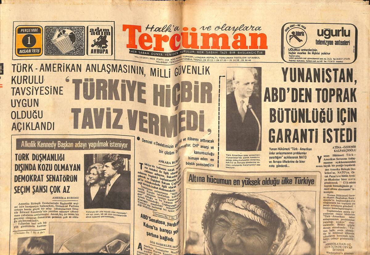 Tercüman Gazetesi 1 Nisan 1976 - Halkta Hazinedekinden Daha Fazla Altın Var - Yunanistan , ABD'den Toprak Bütünlüğü İçin Garanti İstedi GZ134669 - 1