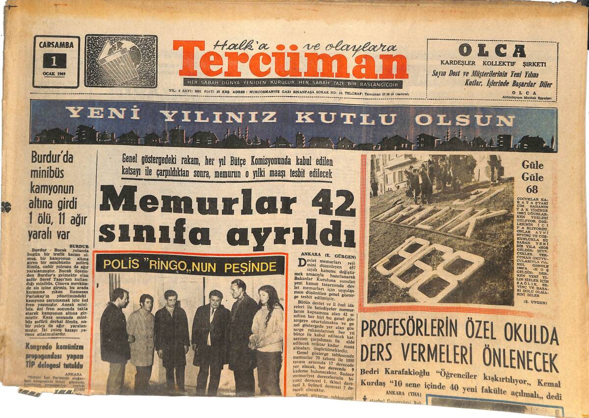 Tercüman Gazetesi 1 Ocak 1969 - Memurlar 42 Sınıfa Ayrıldı - Gary'nin Şebekesi Ağa Düşüyor! GZ144722 - 1