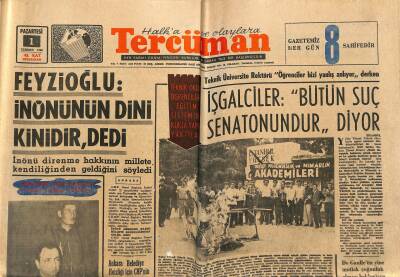 Tercüman Gazetesi 1 Temmuz 1968 - Ruben Asanın Jandarma Yardımı İle Kaçtığı Anlaşıldı - Feyzioğlu İnönünün Dini Kinidir , dedi GZ123557 - 1
