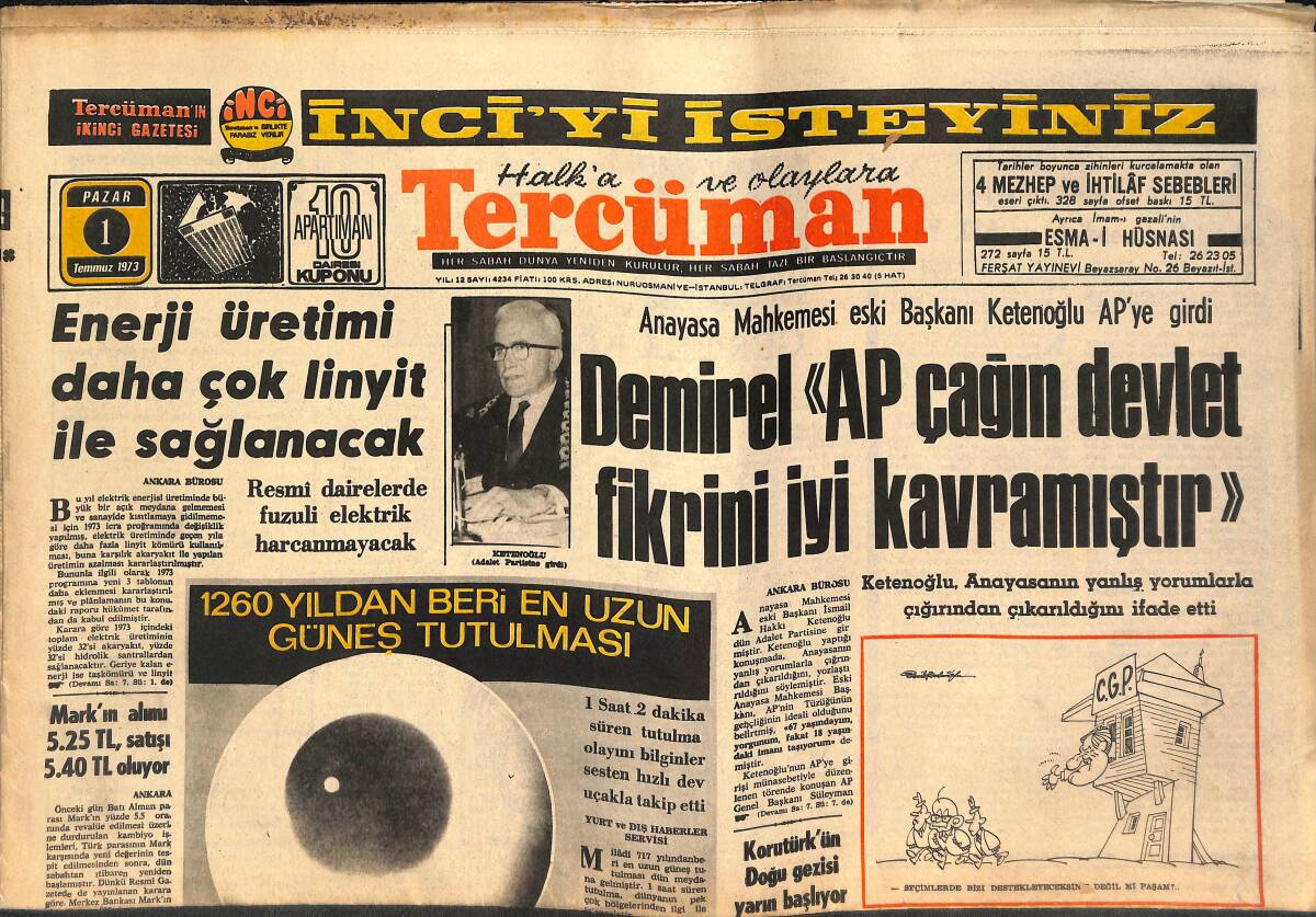 Tercüman Gazetesi 1 Temmuz 1973 - 1260 Yılından Beri En Uzun Güneş Tutulması - Korutürk'ün Doğu Gezisi Yarın Başlıyor GZ141781 - 1