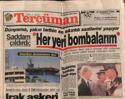 Tercüman Gazetesi 10 Ağustos 1990 - Dünyamız , Yakın Tarihin En Sıkıntılı Saatlerini Yaşıyor GZ67284 - 1