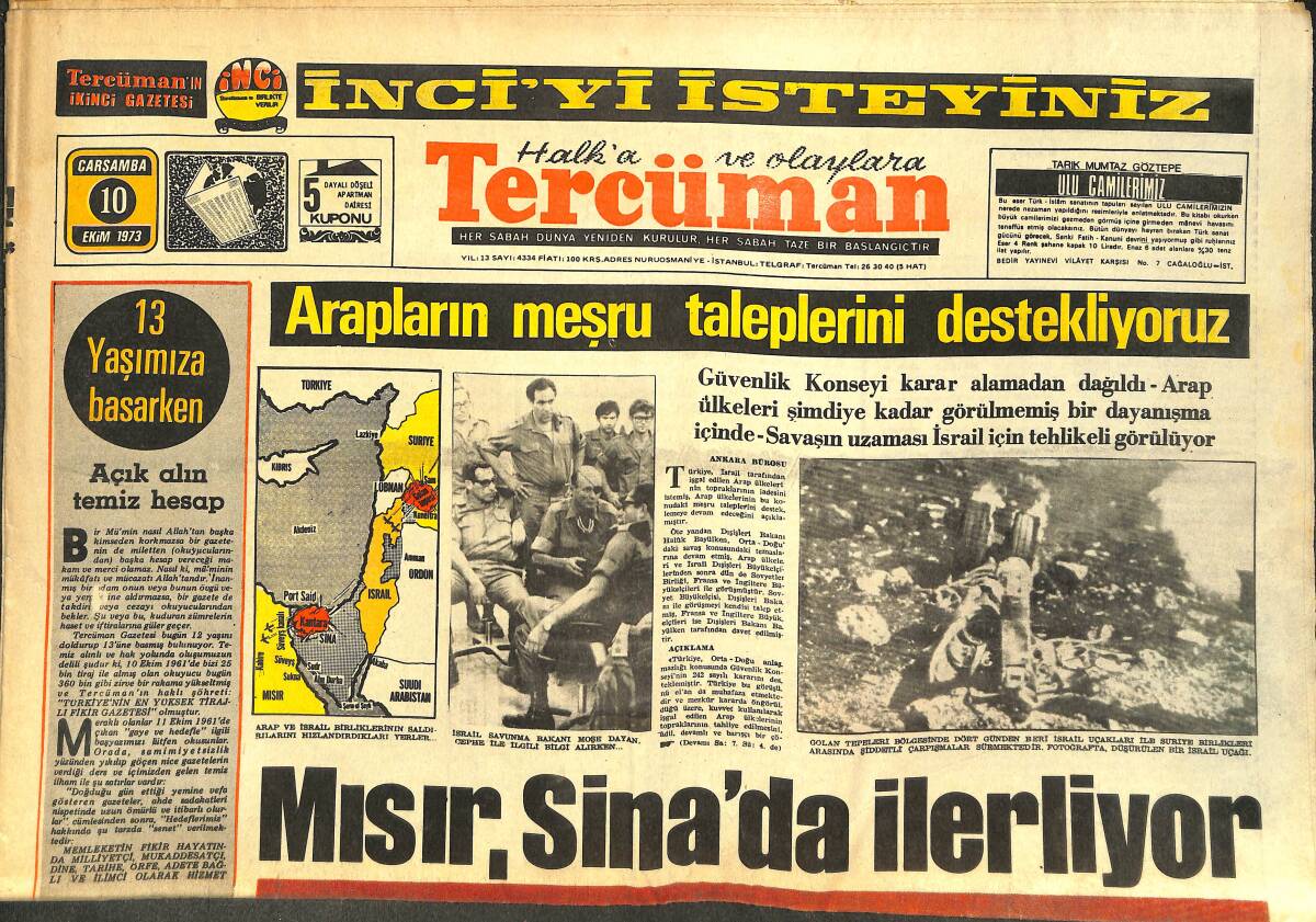 Tercüman Gazetesi 10 Ekim 1973 - Mısır, Sina'da İlerliyor - İsrail Uçakları Şam'ı Bombaladı - Arapların Meşru Taleplerini Destekliyoruz GZ144343 - 1