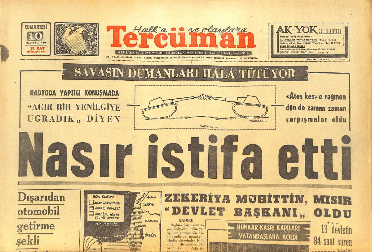 Tercüman Gazetesi 10 Haziran 1967 - Nasır İstifa Etti - Zekeriya Muhittin, Mısır Devlet Başkanı Oldu GZ144559 - 1