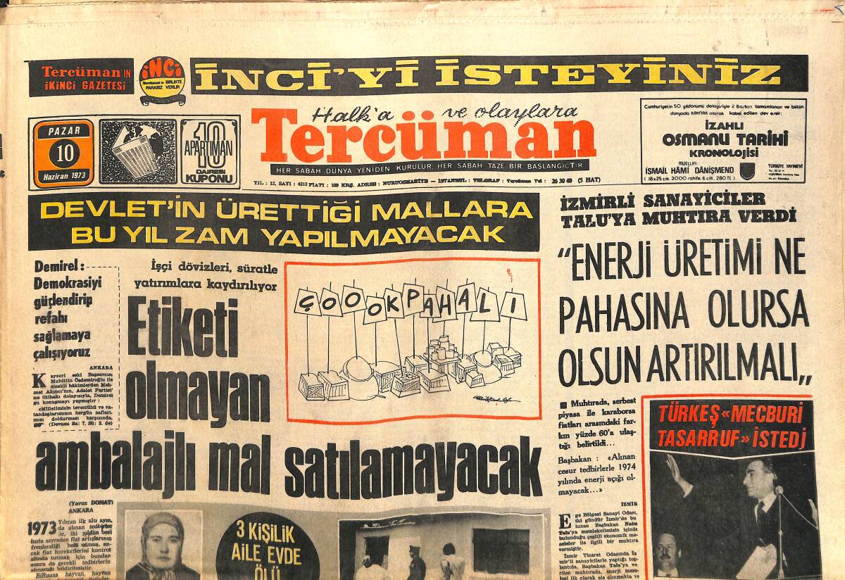 Tercüman Gazetesi 10 Haziran 1973 - Türkeş Mecburi Tasarruf İstedi - Cumhurbaşkanlığı Forsundaki Son Yıldız Fenerbahçe Galatasaray'a Dur Dedi GZ141791 - 1