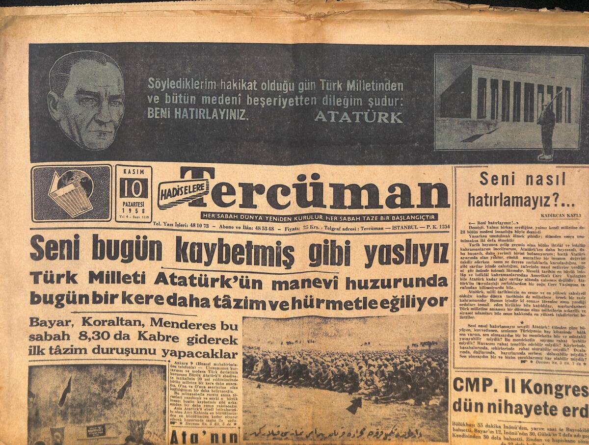 Tercüman Gazetesi 10 Kasım 1958 - Seni Bugün Kaybetmiş Gibi Yastayız Atam - Celal Bayar, Atatürk'ü Sevmek Milli İbadettir -İnönü, Vatan Sana Minnettar GZ132507 - 1