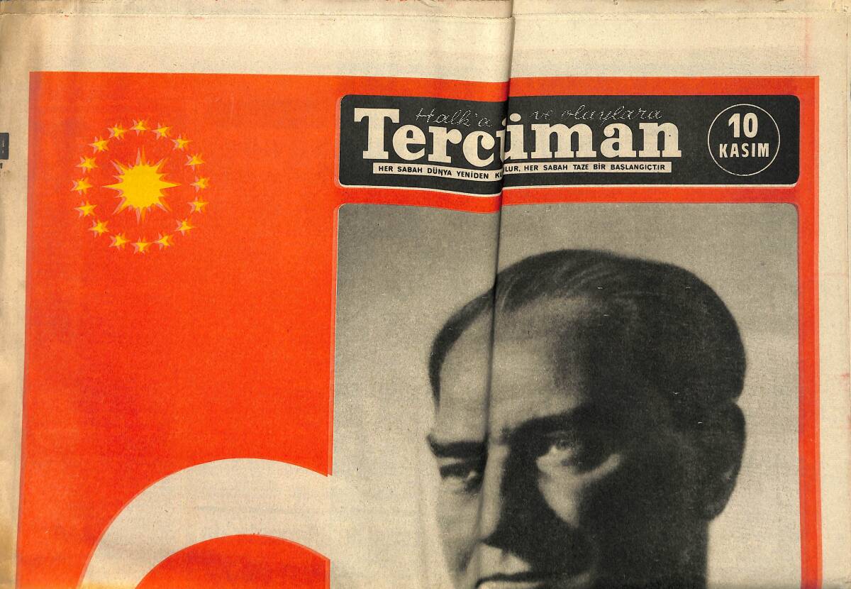 Tercüman Gazetesi 10 Kasım 1974 - Atatürk Çocuğu Ersin Aydın'a Mesaj: İlk Hedefin Akdenizdir İleri - Mustafa Kemal İle Manastır'da GZ145905 - 1
