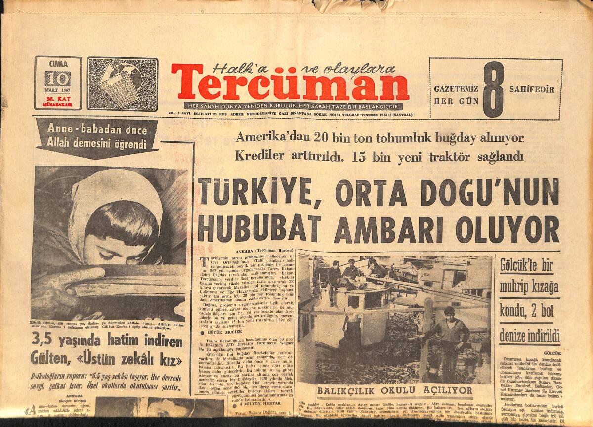 Tercüman Gazetesi 10 Mart 1967 - Türkiye, Orta Doğu'nun Hububat Ambarı Oluyor! - Adnan Suvari Yine İddialı Konuştu! GZ145226 - 1