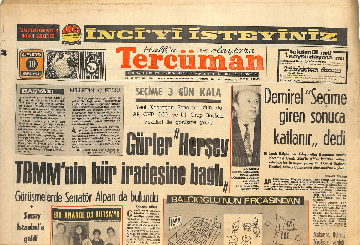 Tercüman Gazetesi 10 Mart 1973 - Donanmamıza 7 Gemi Daha Katıldı - Gürler '' Herşey TBMM'nin Hür İradesine Bağlı GZ144852 - 1