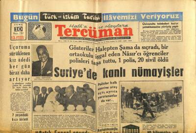 Tercüman Gazetesi 10 Mayıs 1963 - Şanlı Yavuz Artık Bir Hatıra Oldu... - Suriyeden Kanlı Nümayişler GZ123409 - 1